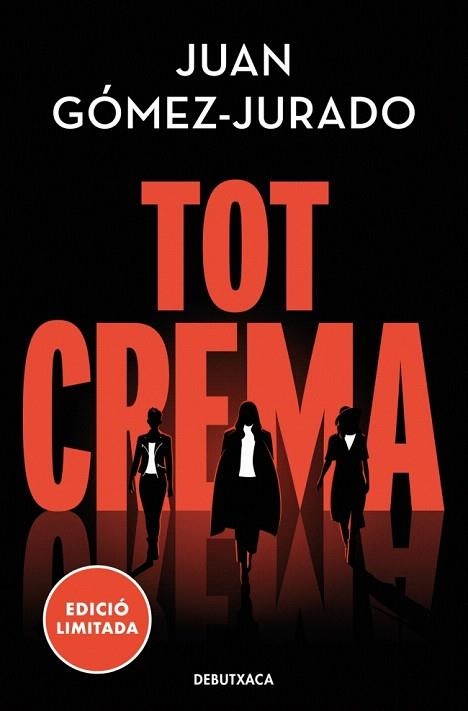 TOT CREMA (TOT CREMA 1) | 9788419394583 | GÓMEZ-JURADO, JUAN | Llibreria Drac - Llibreria d'Olot | Comprar llibres en català i castellà online