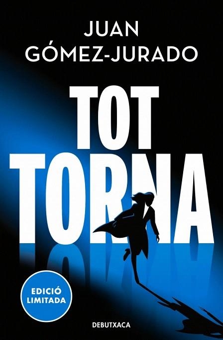 TOT TORNA (TOT CREMA 2) | 9788419394590 | GÓMEZ-JURADO, JUAN | Llibreria Drac - Llibreria d'Olot | Comprar llibres en català i castellà online