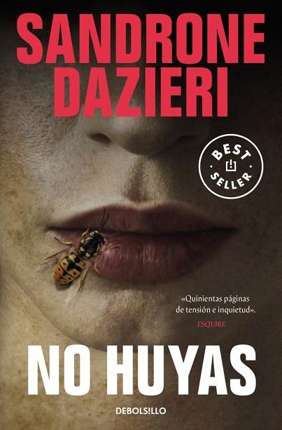 NO HUYAS | 9788466373692 | DAZIERI, SANDRONE | Llibreria Drac - Librería de Olot | Comprar libros en catalán y castellano online