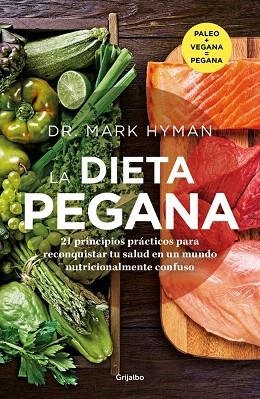 DIETA PEGANA, LA | 9788425367991 | HYMAN, DR. MARK | Llibreria Drac - Llibreria d'Olot | Comprar llibres en català i castellà online