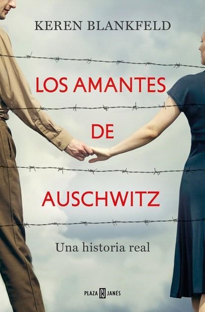 AMANTES DE AUSCHWITZ, LOS | 9788401035951 | BLANKFELD, KEREN | Llibreria Drac - Llibreria d'Olot | Comprar llibres en català i castellà online