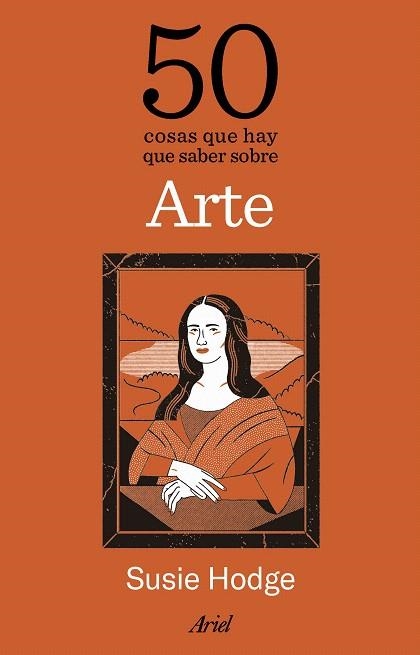 50 COSAS QUE HAY QUE SABER SOBRE ARTE | 9788434438323 | HODGE, SUSIE | Llibreria Drac - Librería de Olot | Comprar libros en catalán y castellano online