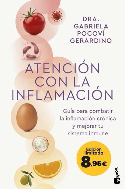 ATENCIÓN CON LA INFLAMACIÓN | 9788408297987 | POCOVÍ GERARDINO, DRA. GABRIELA | Llibreria Drac - Llibreria d'Olot | Comprar llibres en català i castellà online