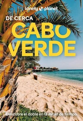 CABO VERDE DE CERCA 2025 (LONELY PLANET) | 9788408291725 | DI DUCA, MARC | Llibreria Drac - Llibreria d'Olot | Comprar llibres en català i castellà online