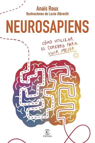 NEUROSAPIENS | 9788467075656 | ROUX, ANAÏS | Llibreria Drac - Llibreria d'Olot | Comprar llibres en català i castellà online