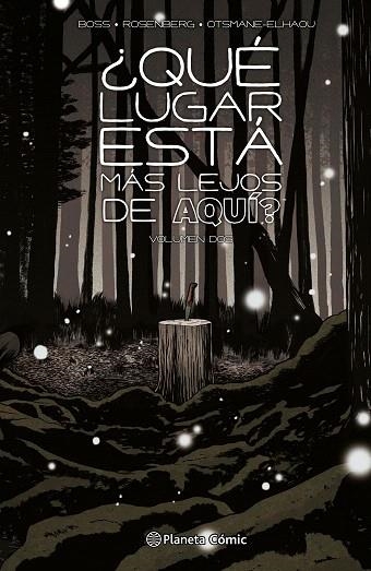 ¿QUÉ LUGAR ESTÁ MÁS LEJOS DE AQUÍ? Nº 02 | 9788411611619 | BOSS, TYLER; ROSENBERG, MATTHEW | Llibreria Drac - Llibreria d'Olot | Comprar llibres en català i castellà online