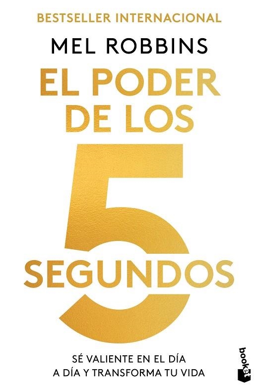 PODER DE LOS 5 SEGUNDOS, EL | 9788448042325 | ROBBINS, MEL | Llibreria Drac - Llibreria d'Olot | Comprar llibres en català i castellà online