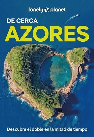 AZORES DE CERCA 2025 (LONELY PLANET) | 9788408291718 | HENRIQUES, SANDRA | Llibreria Drac - Llibreria d'Olot | Comprar llibres en català i castellà online