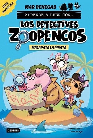 MALAPATA LA PIRATA (APRENDE A LEER CON... LOS DETECTIVES ZOOPENCOS 5) | 9788408297383 | BENEGAS, MAR | Llibreria Drac - Llibreria d'Olot | Comprar llibres en català i castellà online