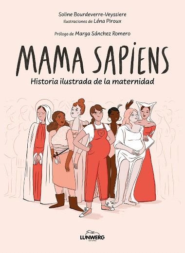 MAMA SAPIENS | 9788410378346 | BOURDEVERRE-VEYSSIERE, SOLINE; PIROUX, LENA | Llibreria Drac - Llibreria d'Olot | Comprar llibres en català i castellà online