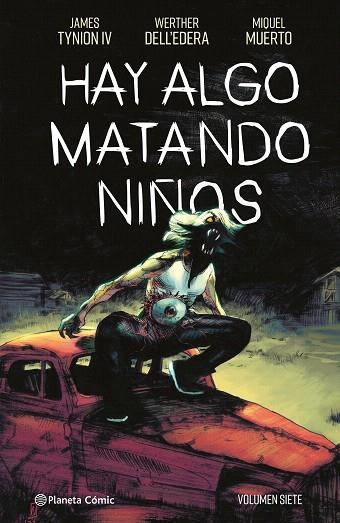 HAY ALGO MATANDO NIÑOS Nº 07 | 9788411616829 | TYNION IV, JAMES | Llibreria Drac - Librería de Olot | Comprar libros en catalán y castellano online