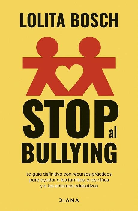 STOP AL BULLYING | 9788411192118 | BOSCH, LOLITA | Llibreria Drac - Llibreria d'Olot | Comprar llibres en català i castellà online