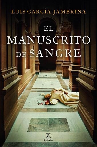 MANUSCRITO DE SANGRE, EL | 9788467074642 | GARCÍA JAMBRINA, LUIS | Llibreria Drac - Llibreria d'Olot | Comprar llibres en català i castellà online