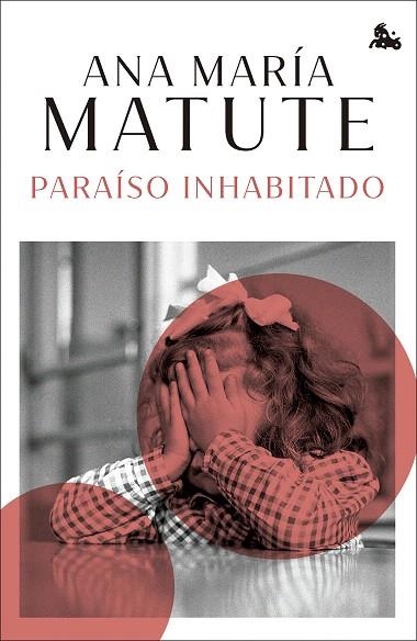 PARAÍSO INHABITADO | 9788423366743 | MATUTE, ANA MARÍA | Llibreria Drac - Llibreria d'Olot | Comprar llibres en català i castellà online