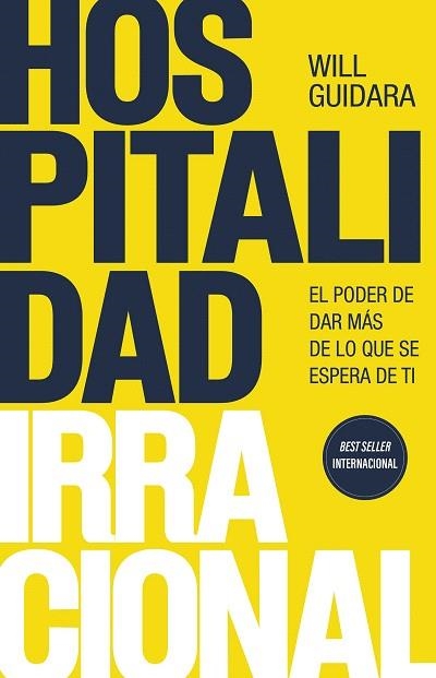 HOSPITALIDAD IRRACIONAL | 9788411003223 | GUIDARA, WILL | Llibreria Drac - Llibreria d'Olot | Comprar llibres en català i castellà online