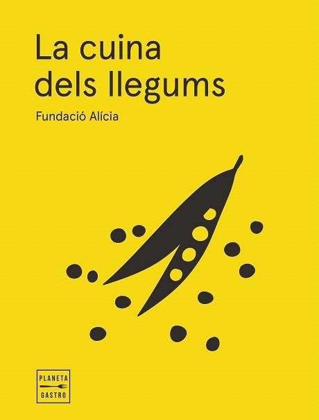 CUINA DELS LLEGUMS, LA (EDICIÓ RÚSTEGA AMB SOLAPES) | 9788408295358 | FUNDACIÓN ALÍCIA | Llibreria Drac - Librería de Olot | Comprar libros en catalán y castellano online