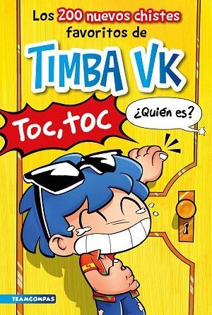 200 NUEVOS CHISTES FAVORITOS DE TIMBA VK, LOS | 9788427053328 | TIMBA VK | Llibreria Drac - Librería de Olot | Comprar libros en catalán y castellano online