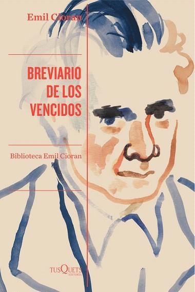 BREVIARIO DE LOS VENCIDOS | 9788411075602 | CIORAN, EMIL | Llibreria Drac - Llibreria d'Olot | Comprar llibres en català i castellà online