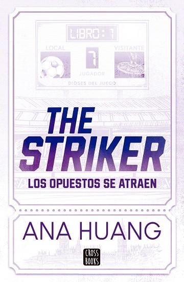 THE STRIKER (DIOSES DEL JUEGO 1) | 9788408297840 | HUANG, ANA | Llibreria Drac - Librería de Olot | Comprar libros en catalán y castellano online