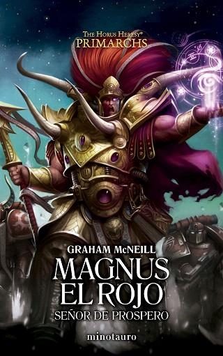 PRIMARCHS Nº 03 MAGNUS EL ROJO: SEÑOR DE PROSPERO | 9788445018576 | MCNEILL, GRAHAM | Llibreria Drac - Librería de Olot | Comprar libros en catalán y castellano online