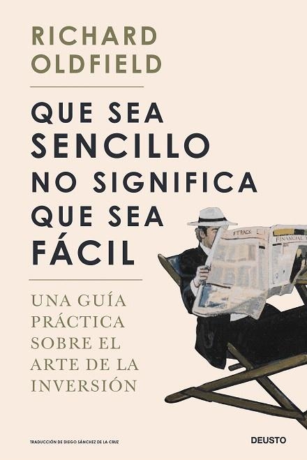 QUE SEA SENCILLO NO SIGNIFICA QUE SEA FÁCIL | 9788423433865 | OLDFIELD, RICHARD | Llibreria Drac - Llibreria d'Olot | Comprar llibres en català i castellà online