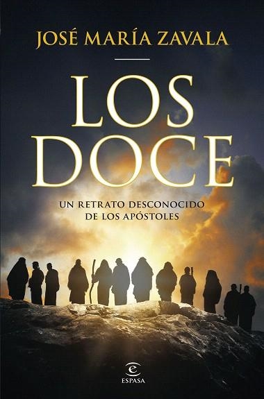 DOCE, LOS | 9788467075298 | ZAVALA, JOSÉ MARÍA | Llibreria Drac - Llibreria d'Olot | Comprar llibres en català i castellà online