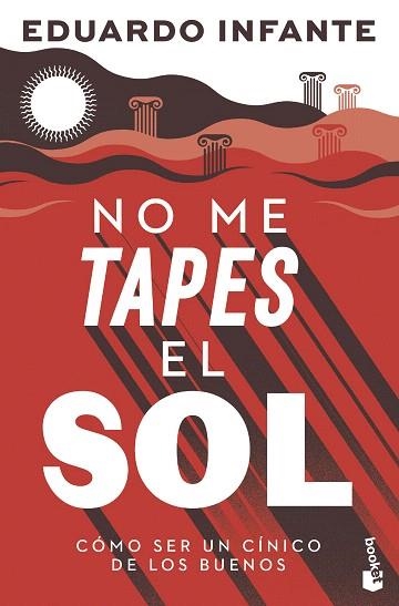 NO ME TAPES EL SOL | 9788408297550 | INFANTE, EDUARDO | Llibreria Drac - Llibreria d'Olot | Comprar llibres en català i castellà online