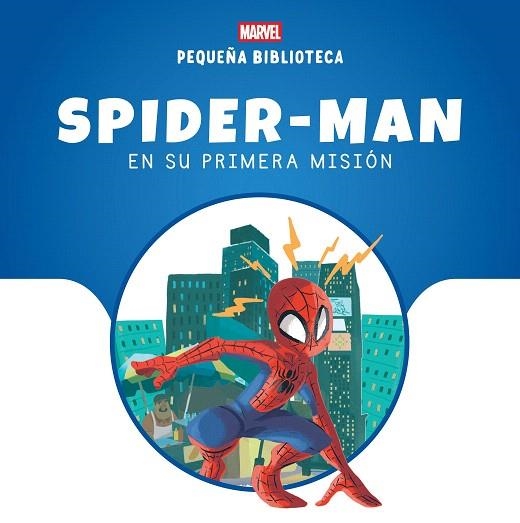 PEQUEÑA BIBLIOTECA DISNEY. SPIDER-MAN EN SU PRIMERA MISIÓN | 9788410362000 | MARVEL | Llibreria Drac - Llibreria d'Olot | Comprar llibres en català i castellà online