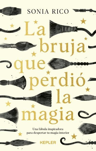 BRUJA QUE PERDIÓ LA MAGIA, LA | 9788416344901 | RICO, SONIA | Llibreria Drac - Llibreria d'Olot | Comprar llibres en català i castellà online