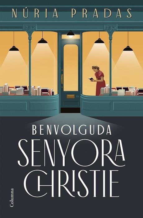 BENVOLGUDA SENYORA CHRISTIE | 9788466432801 | PRADAS, NÚRIA | Llibreria Drac - Llibreria d'Olot | Comprar llibres en català i castellà online