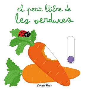 PETIT LLIBRE DE LES VERDURES, EL | 9788413898445 | CHOUX, NATHALIE | Llibreria Drac - Llibreria d'Olot | Comprar llibres en català i castellà online