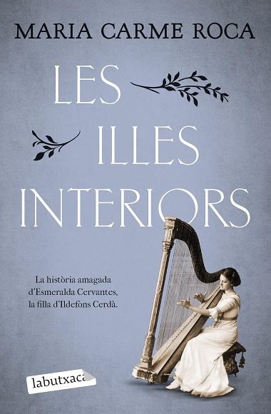 ILLES INTERIORS, LES | 9788419971623 | ROCA, MARIA CARME | Llibreria Drac - Llibreria d'Olot | Comprar llibres en català i castellà online