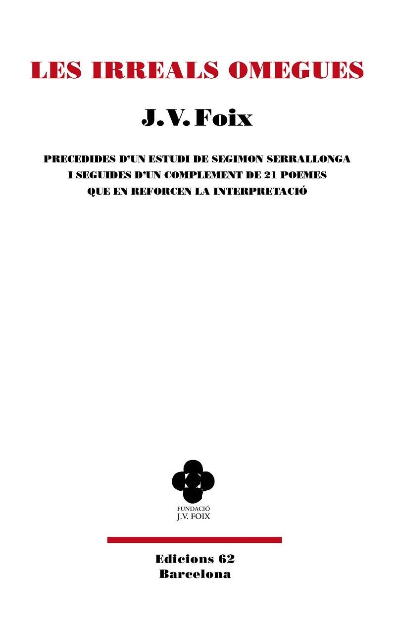 IRREALS OMEGUES, LES | 9788429782295 | FOIX, J. V. | Llibreria Drac - Llibreria d'Olot | Comprar llibres en català i castellà online