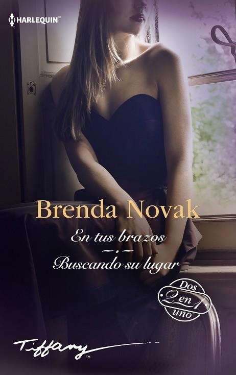 EN TUS BRAZOS - BUSCANDO SU LUGAR | 9788410745940 | NOVAK, BRENDA | Llibreria Drac - Llibreria d'Olot | Comprar llibres en català i castellà online