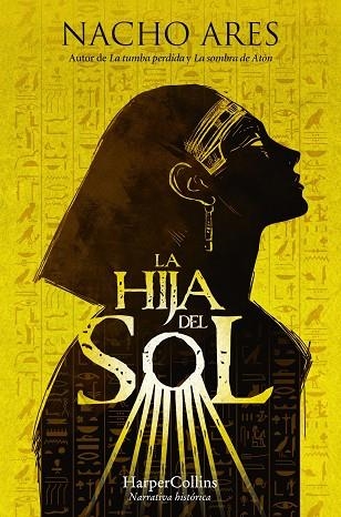 HIJA DEL SOL, LA | 9788410642263 | ARES, NACHO | Llibreria Drac - Llibreria d'Olot | Comprar llibres en català i castellà online