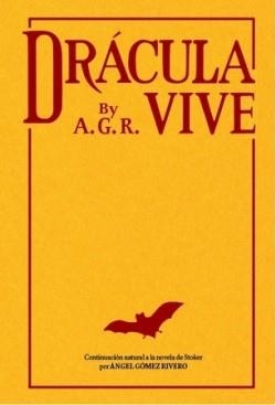 DRACULA VIVE | 9788496235908 | GOMEZ, ANGEL | Llibreria Drac - Llibreria d'Olot | Comprar llibres en català i castellà online