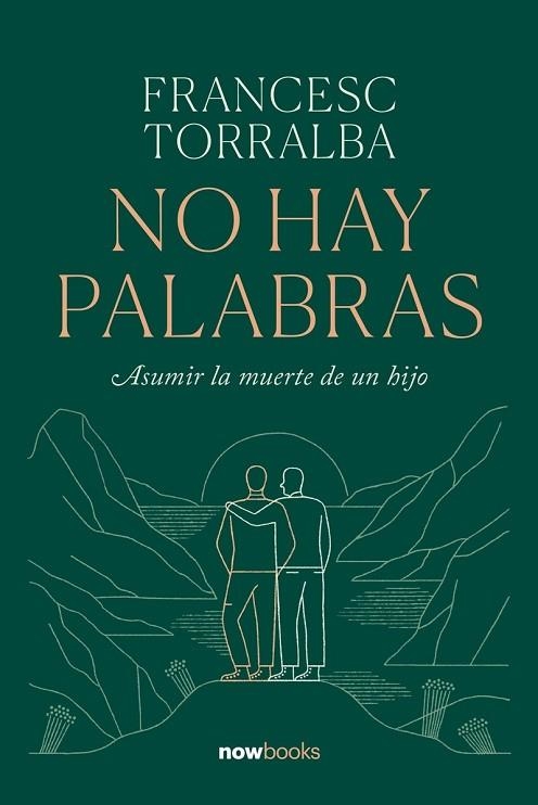 NO HAY PALABRAS | 9788416245703 | TORRALBA ROSELLÓ, FRANCESC | Llibreria Drac - Llibreria d'Olot | Comprar llibres en català i castellà online