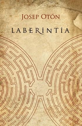 LABERINTIA | 9788427139145 | OTÓN CATALÁN, JOSEP | Llibreria Drac - Llibreria d'Olot | Comprar llibres en català i castellà online