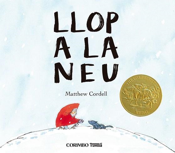 LLOP A LA NEU | 9788412854749 | CORDELL, MATHEW | Llibreria Drac - Llibreria d'Olot | Comprar llibres en català i castellà online