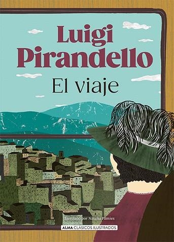 VIAJE, EL | 9788410206519 | PIRANDELLO, LUIGI | Llibreria Drac - Llibreria d'Olot | Comprar llibres en català i castellà online