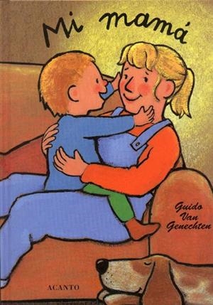 MI MAMA | 9788495376169 | GENECHTEN, GUIDO VAN | Llibreria Drac - Llibreria d'Olot | Comprar llibres en català i castellà online