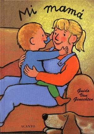 MI MAMA | 9788495376169 | GENECHTEN, GUIDO VAN | Llibreria Drac - Llibreria d'Olot | Comprar llibres en català i castellà online