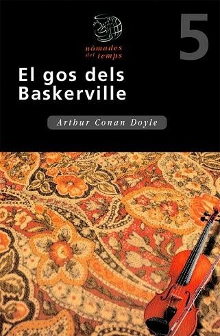 GOS DELS BASKERVILLE, EL | 9788423654758 | CONAN DOYLE, ARTHUR | Llibreria Drac - Llibreria d'Olot | Comprar llibres en català i castellà online