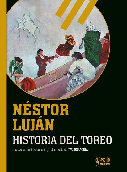 HISTORIA DEL TOREO | 9788412913316 | LUJÁN, NESTOR | Llibreria Drac - Llibreria d'Olot | Comprar llibres en català i castellà online