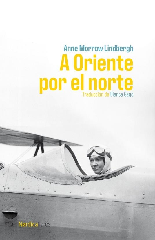 A ORIENTE POR EL NORTE | 9791387563011 | LINDBERGH, ANNE MORROW | Llibreria Drac - Llibreria d'Olot | Comprar llibres en català i castellà online