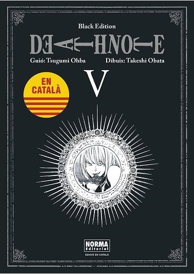 DEATH NOTE BLACK EDITION CATALA 05 | 9788467961492 | OHBA, TSUGUMI; OBATA, TAKESHI | Llibreria Drac - Librería de Olot | Comprar libros en catalán y castellano online