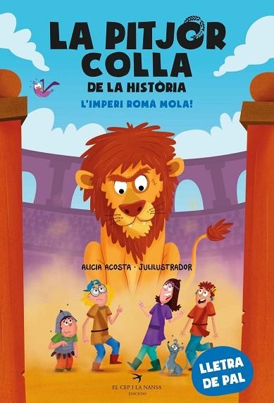 PITJOR COLLA DE LA HISTÒRIA. L’IMPERI ROMÀ MOLA | 9788419747655 | ACOSTA, ALICIA | Llibreria Drac - Llibreria d'Olot | Comprar llibres en català i castellà online