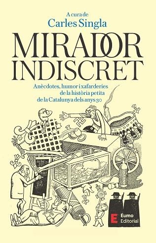 MIRADOR INDISCRET | 9788497668606 | SINGLA, CARLES | Llibreria Drac - Llibreria d'Olot | Comprar llibres en català i castellà online