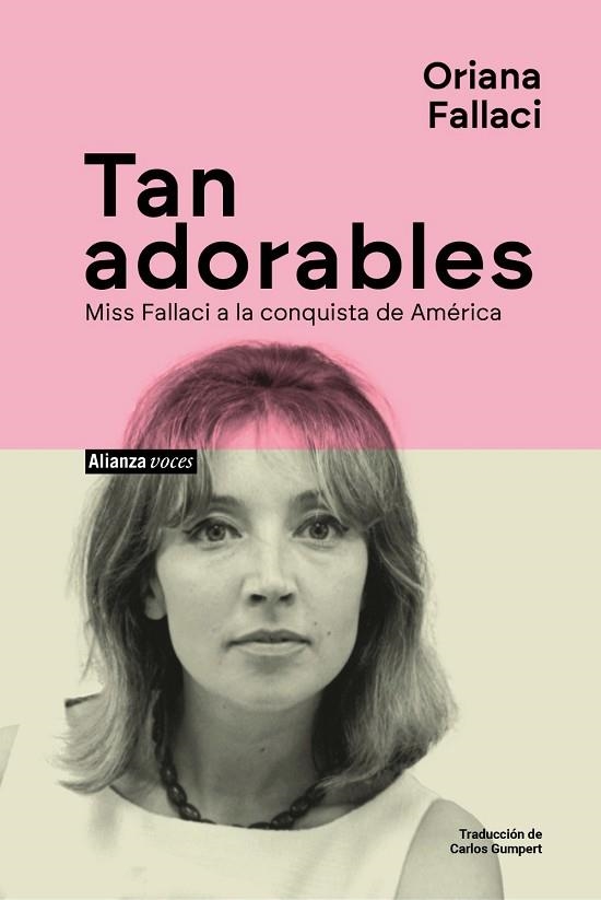 TAN ADORABLES | 9788411488792 | FALLACI, ORIANA | Llibreria Drac - Llibreria d'Olot | Comprar llibres en català i castellà online