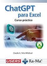 CHATGPT PARA EXCEL. CURSO PRÁCTICO | 9788410360938 | PEÑA, CLAUDIO A. | Llibreria Drac - Llibreria d'Olot | Comprar llibres en català i castellà online